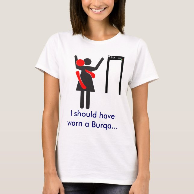 TSA Search Burqa T-Shirt (Front)