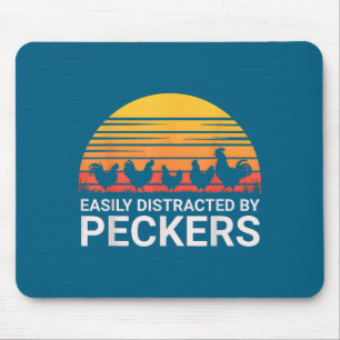 Tshirt Easily Distracted Peckers Farmer Lover Mouse Pad