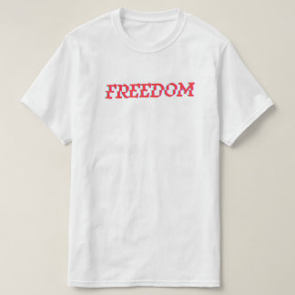 Tshirt "FREEDOM"