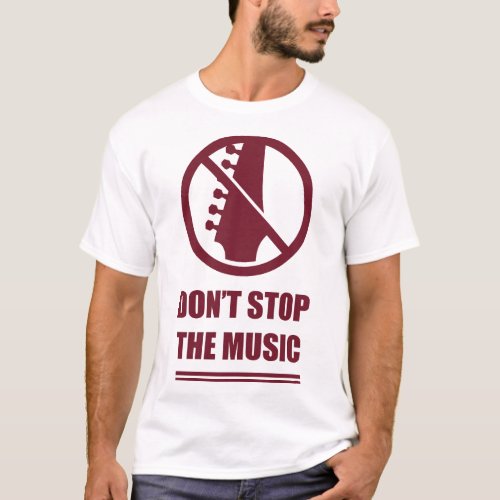 Tshirt_Music_Slogans_1013 T_Shirt