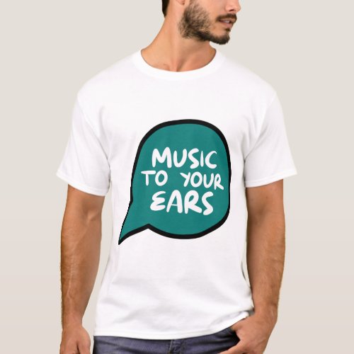 Tshirt_Music_Slogans_1040 T_Shirt