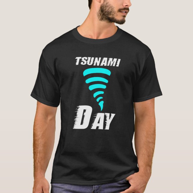 Tsunami Day Huge Water Wave Generated Due To Volca T-Shirt (Front)