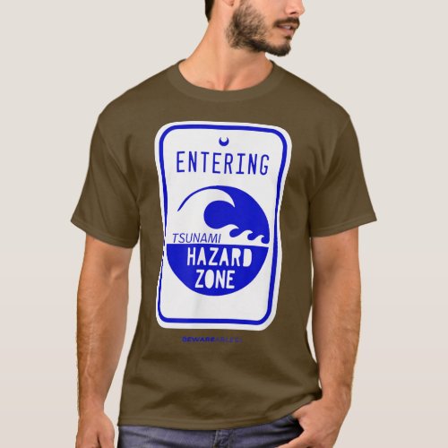 Tsunami hazard zone road sign funny beach and shor T_Shirt