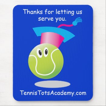 Tta_thanks For Letting Us Serve You Mouse Pad by FUNauticals at Zazzle
