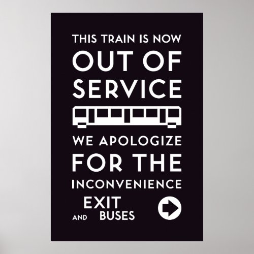 TTC _ Apology Out of Service Poster