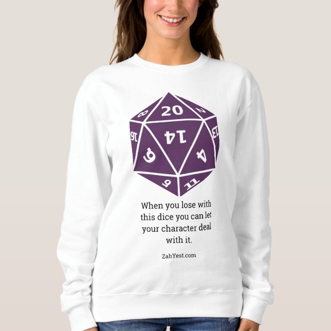 TTRPG Tabletop RPG Gamer d20 T-Shirt Sweatshirt (Front)