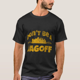 Ttsburgh Jagoff Yinz Funny Yinzer Steel City 412 H T-Shirt