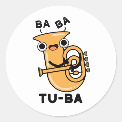 Tu_ba Funny Tuba Puns  Classic Round Sticker