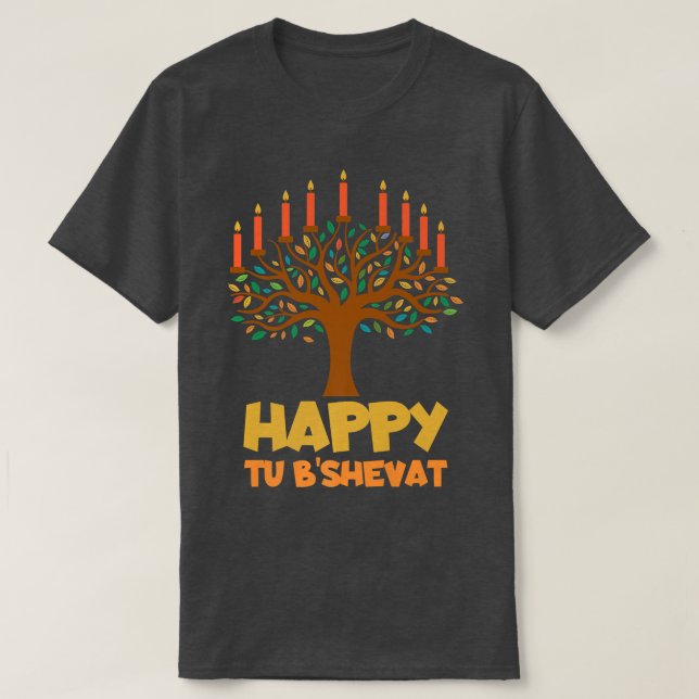 Tu BiShvat Happy Tu B'Shevat  T-Shirt (Design Front)