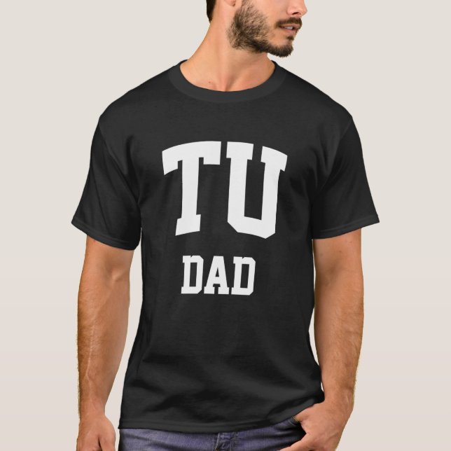 TU Dad Athletic Arch College University Alumni T-Shirt (Front)