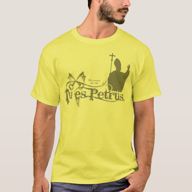 Tu Es Petrus T-Shirt (Front)
