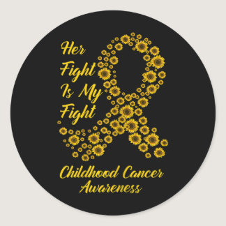 Tu Her Fight Is My Fight Childhood Cancer Awarenes Classic Round Sticker