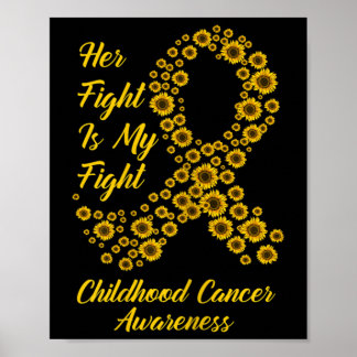 Tu Her Fight Is My Fight Childhood Cancer Awarenes Poster