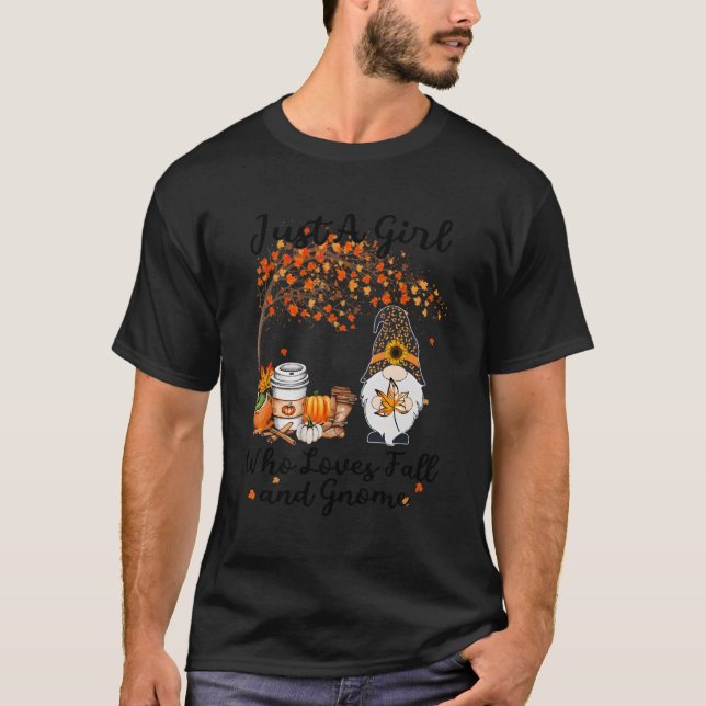 Tu Just A Who Loves Fall And Gnome Thanksgiving T-Shirt (Front)