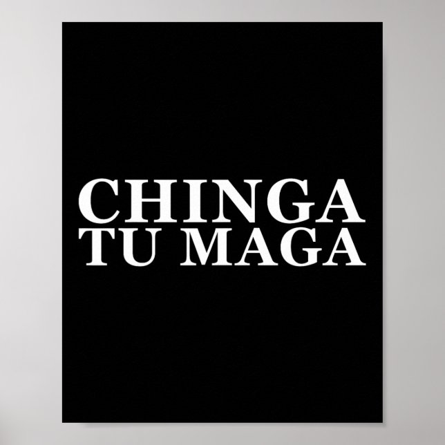 Tu Maga Anti Trump Mexican Spanish Latin Word  Poster (Front)