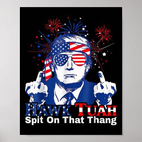 Tuah Spit On That Thing Presidential 2024 Men Wome Poster