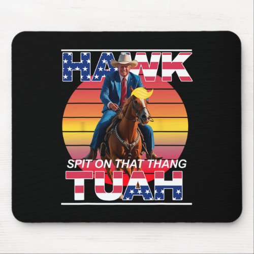 Tuah Spit On That Thing Presidential Candidate Tru Mouse Pad