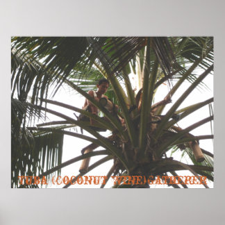 Tuba (Coconut Wine) Gatherer, Tuba (Coconut Win... Poster