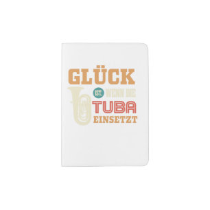 Tuba gift, happiness is when the tuba kicks in passport holder