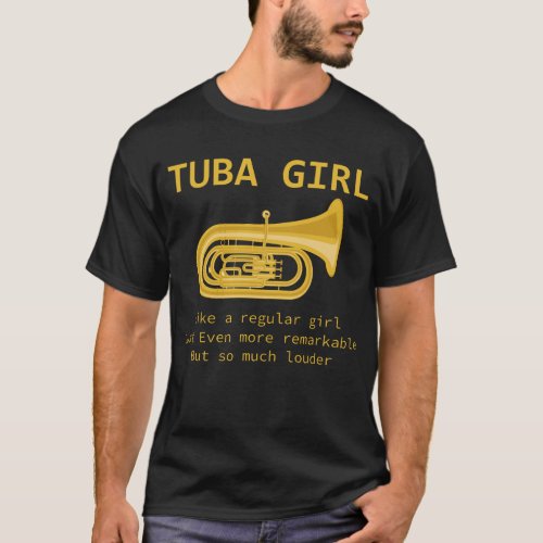 Tuba Girl Funny Tuba Player Marching Band T_Shirt