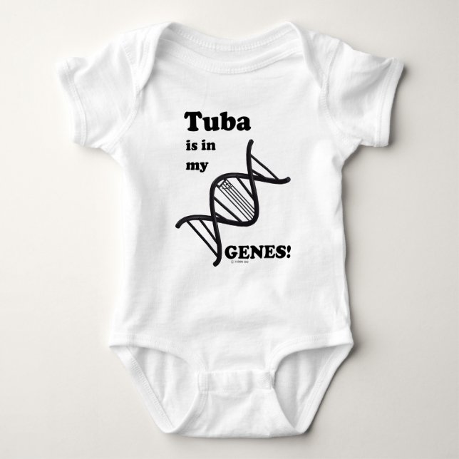 Tuba Is In My Genes Baby Bodysuit (Front)