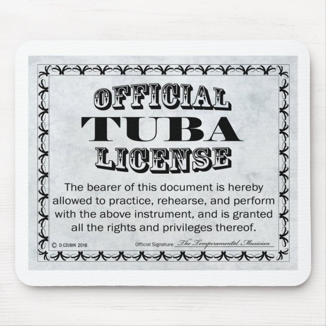 Tuba License Mouse Pad (Front)