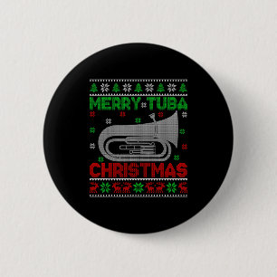 Tuba Music Lover Xmas Lighting Ugly Merry Tuba Chr Button