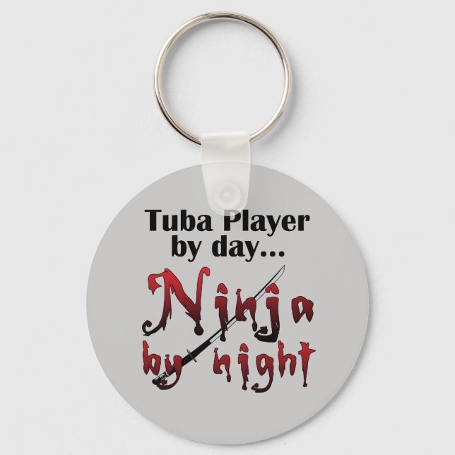 Tuba Player by Day... Keychain (Front)