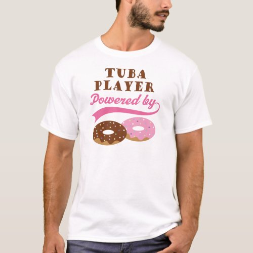 Tuba Player Funny Gift T_Shirt
