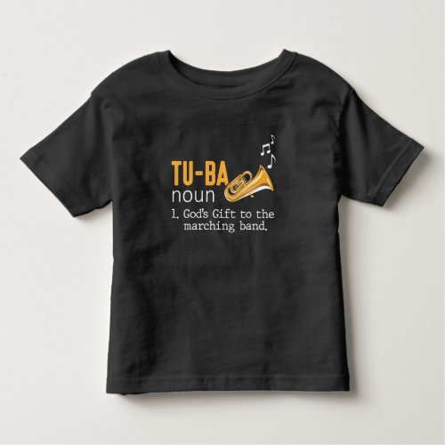 Tuba Player Marching Wind Instrument Musician Toddler T_shirt