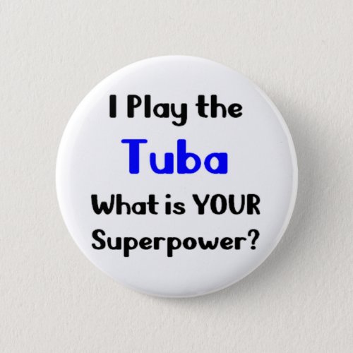 tuba player pinback button