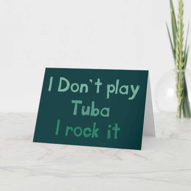 Tuba Rock It Greeting Card (Front)