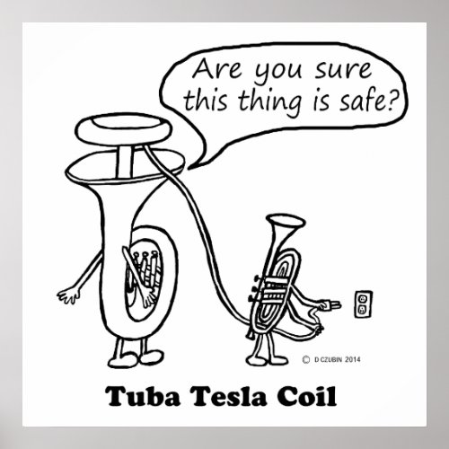 Tuba Tesla Coil Poster