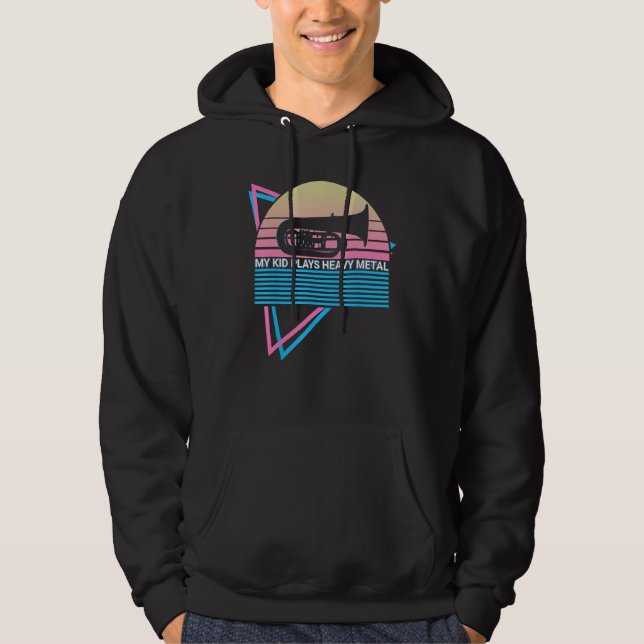 Tuba Tubist Instrument My Kid Plays Heavy Metal Hoodie (Front)