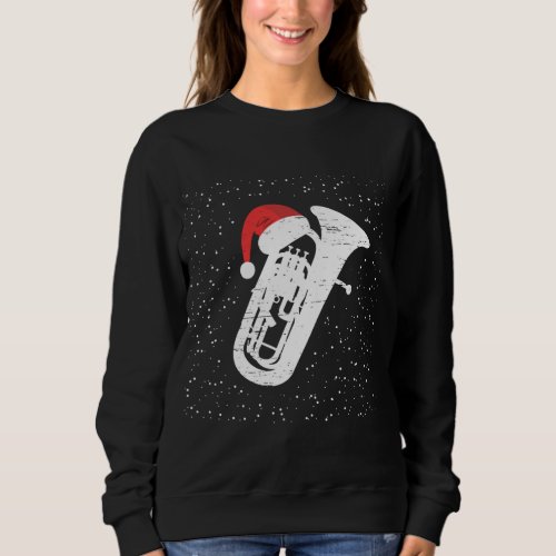 Tuba with Santas Hat For Musicians Christmas Seas Sweatshirt