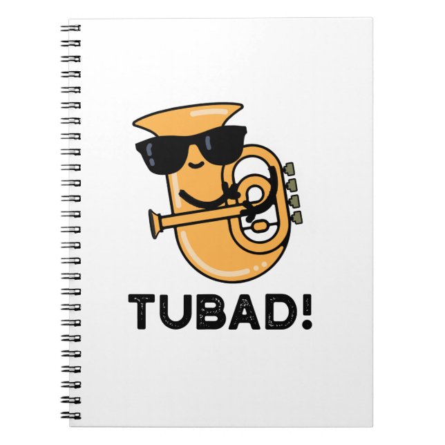 Tubad Funny Music Tuba Pun Notebook (Front)