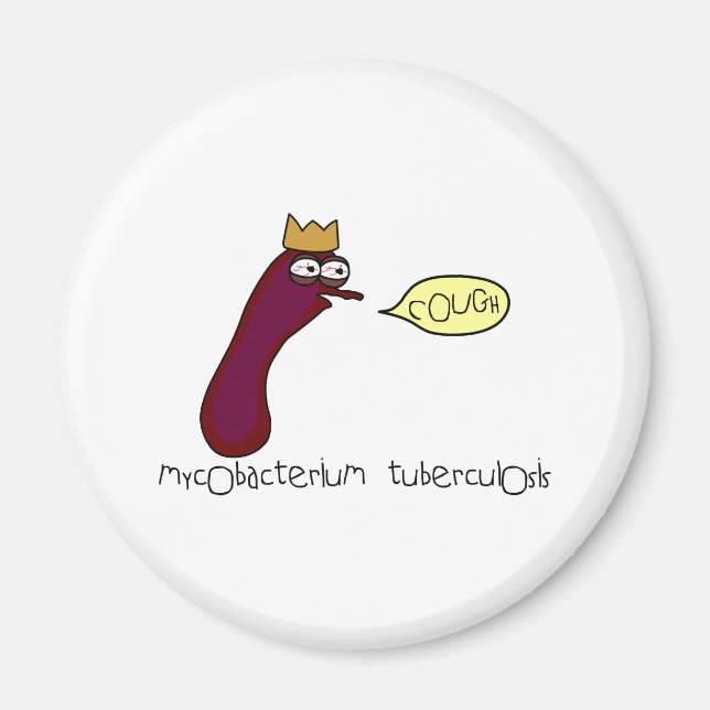 Tuberculosis Magnet (Front)