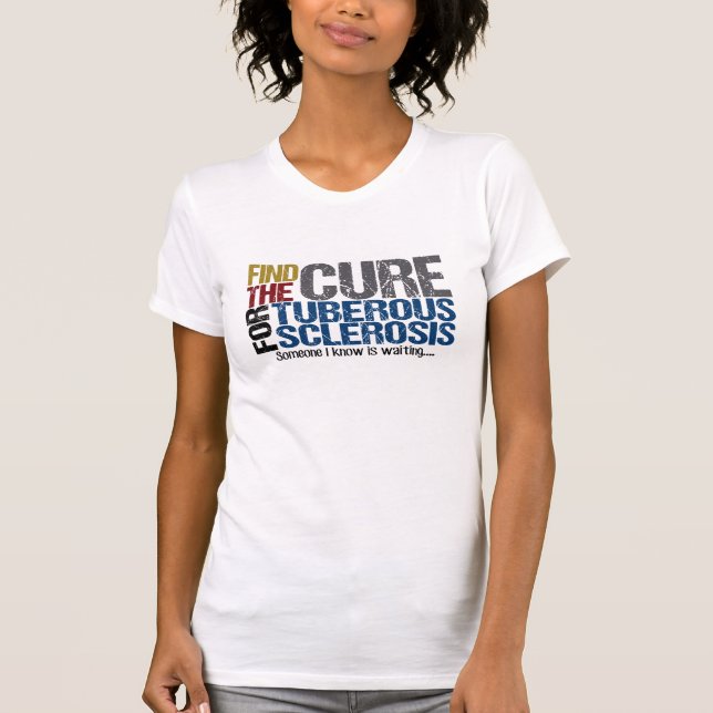 Tuberous Sclerosis awareness T-Shirt. Support TSC! T-Shirt (Front)