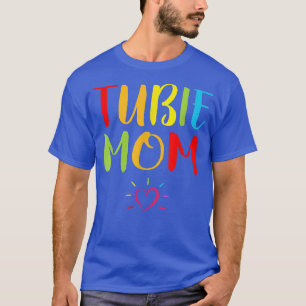 Tubie Mom Feeding Tube Mothers Day Tubie Family Ma T-Shirt