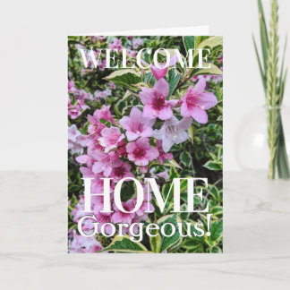 Tubular Pink Flowers Welcome Home Custom Card