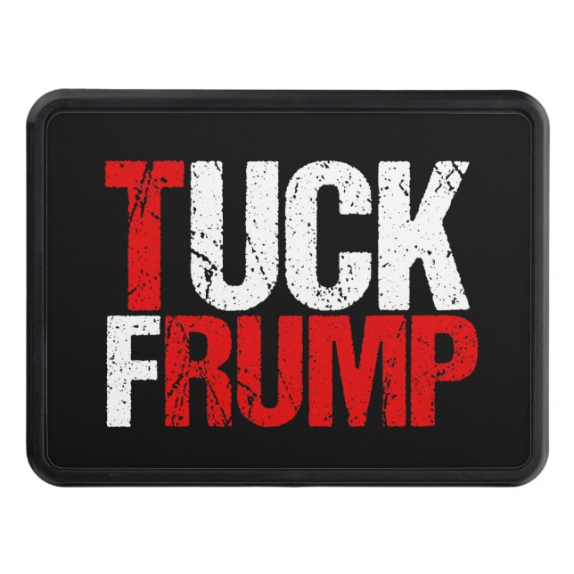 Tuck Frump Funny Anti Trump Hitch Cover (Front)
