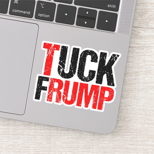 Tuck Frump Funny Anti Trump Laptop Sticker (Detail)