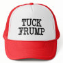 Tuck Frump funny hat Trump