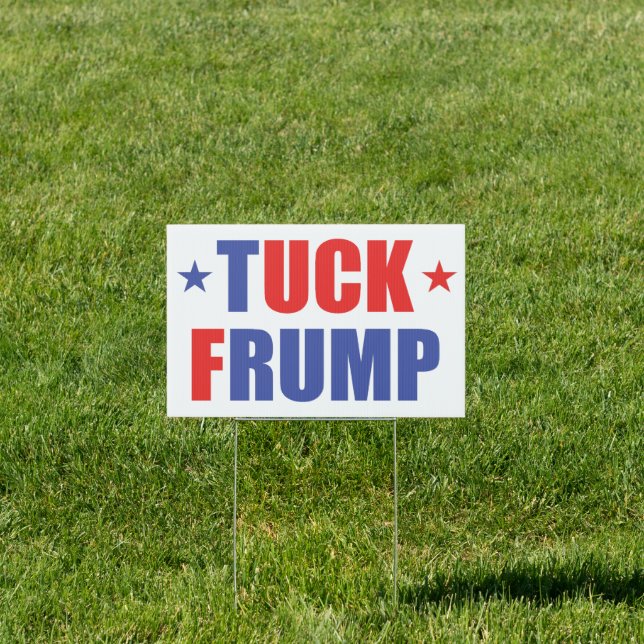 Tuck Frump Sign (Insitu)