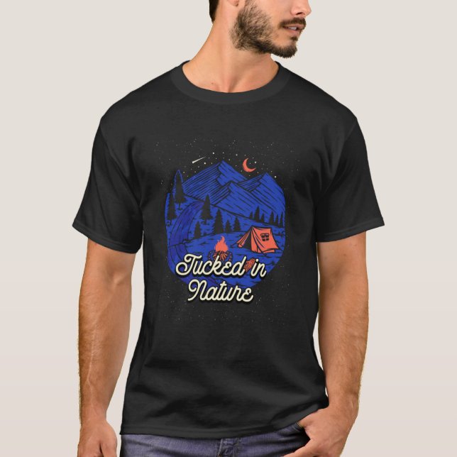 Tucked in Nature Camping Wildlife Camper Outdoor H T-Shirt (Front)