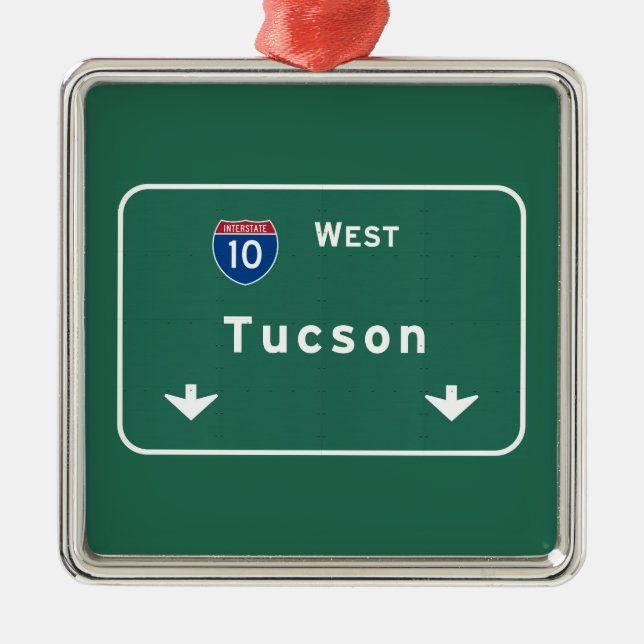 Tucson Arizona az Interstate Highway Freeway : Metal Ornament (Front)