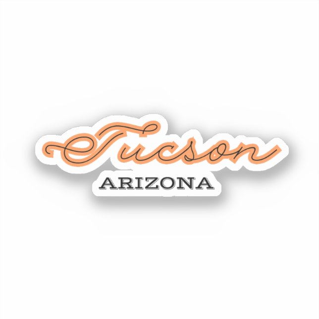 Tucson Arizona Sticker (Front)