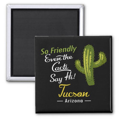 Tucson Cactus Funny Retro Magnet
