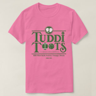 Tuddi Toots Bar and Restaurant, Chicago, IL T-Shirt