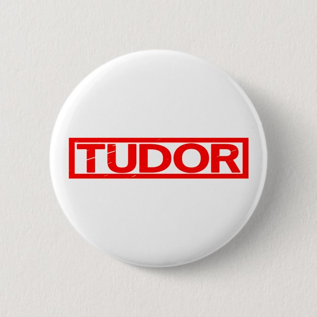 Tudor Stamp Button (Front)